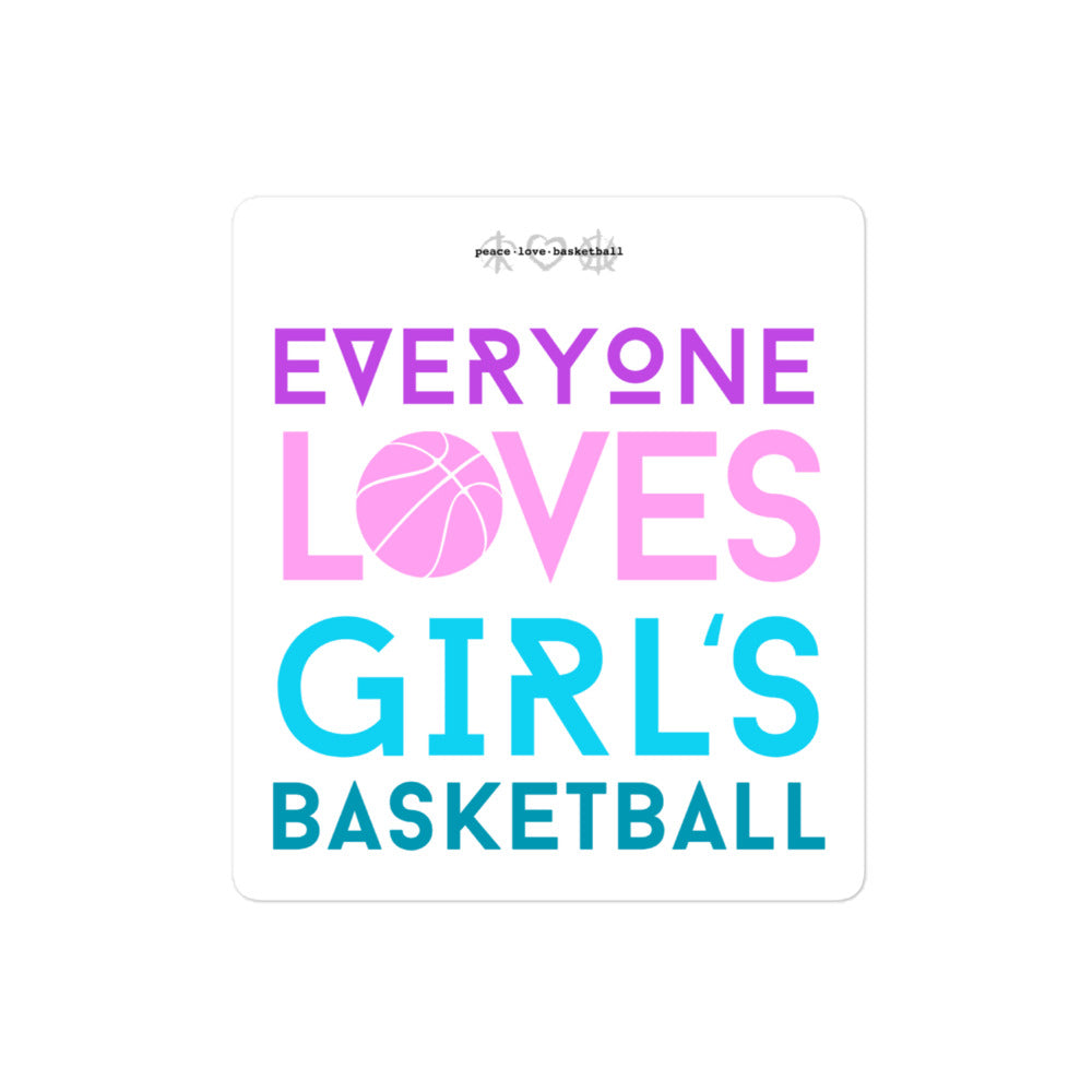 Everyone Loves Girl's Basketball Stickers