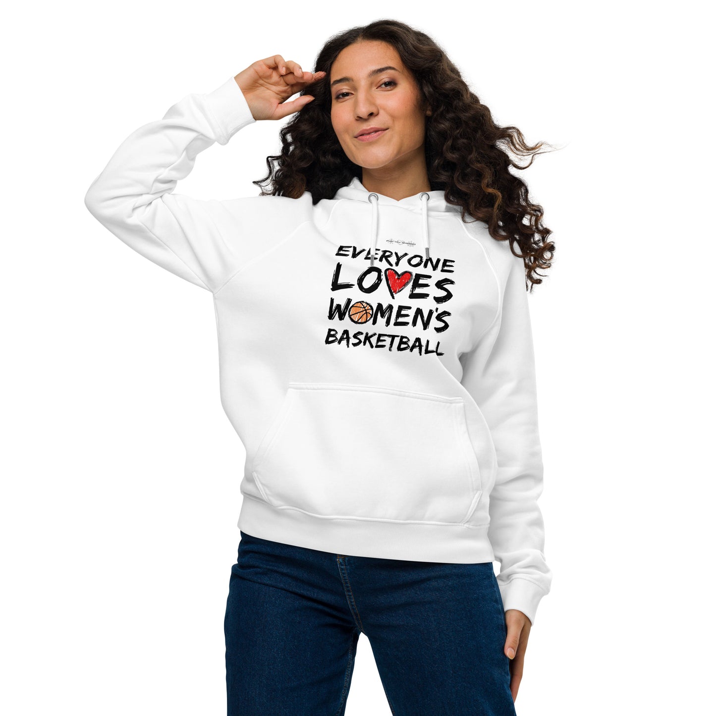 Everyone Loves Women's Basketball White Unisex Eco Hoodie