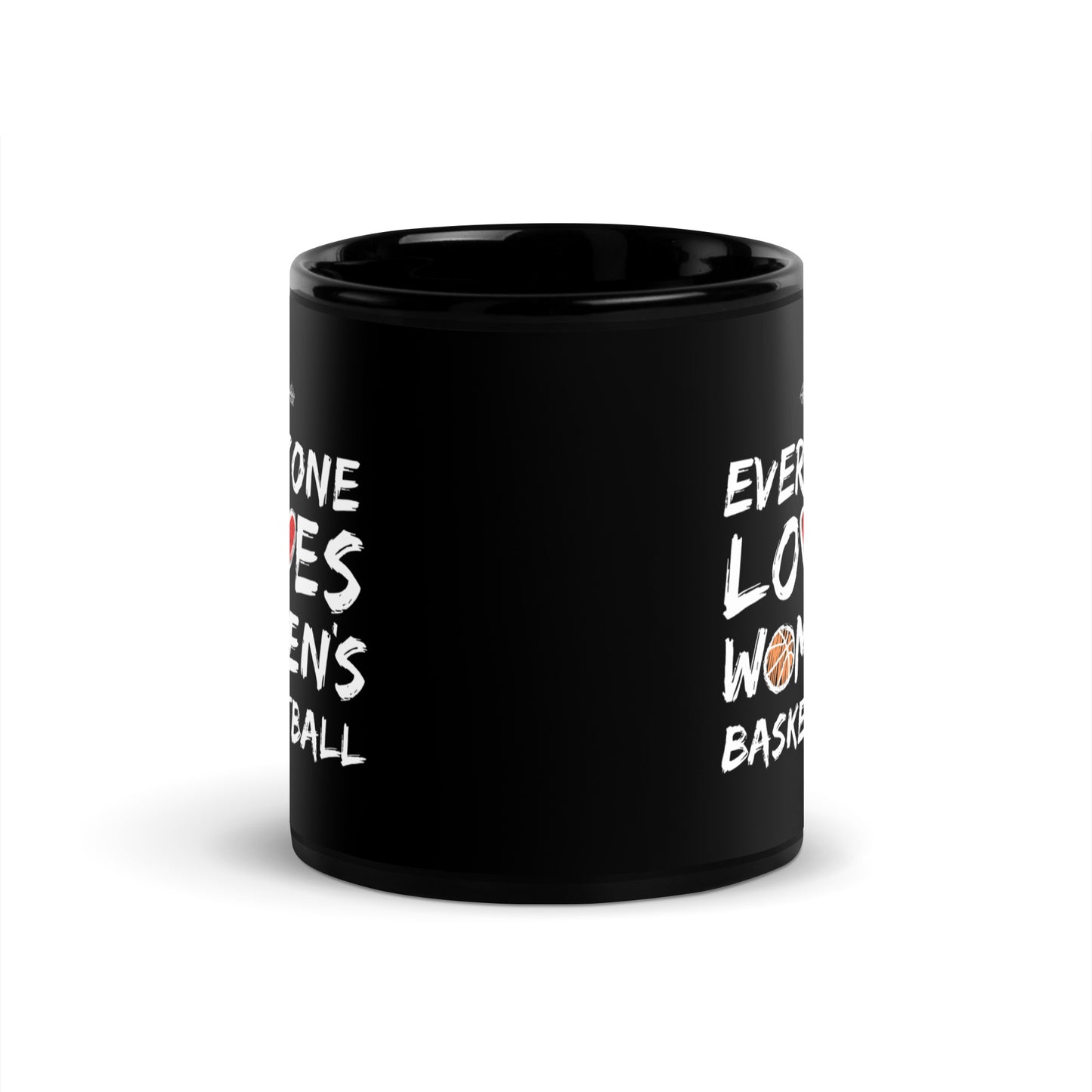 Everyone Loves Women's Basketball Black Glossy Mug