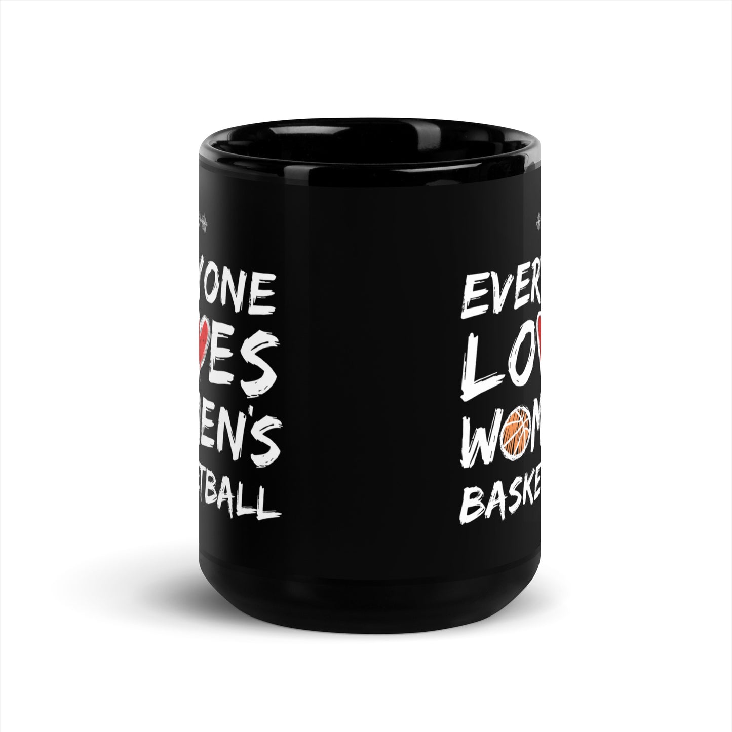 Everyone Loves Women's Basketball Black Glossy Mug