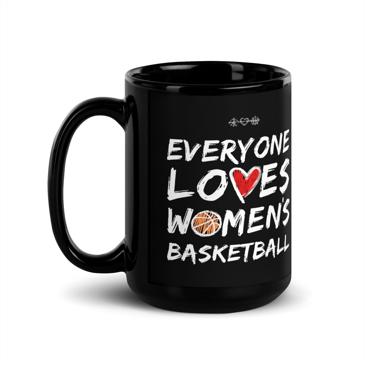 Everyone Loves Women's Basketball Black Glossy Mug