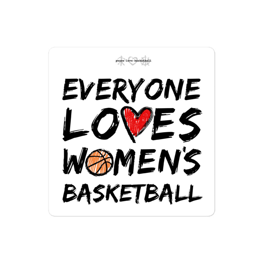 Everyone Loves Women's Basketball Stickers