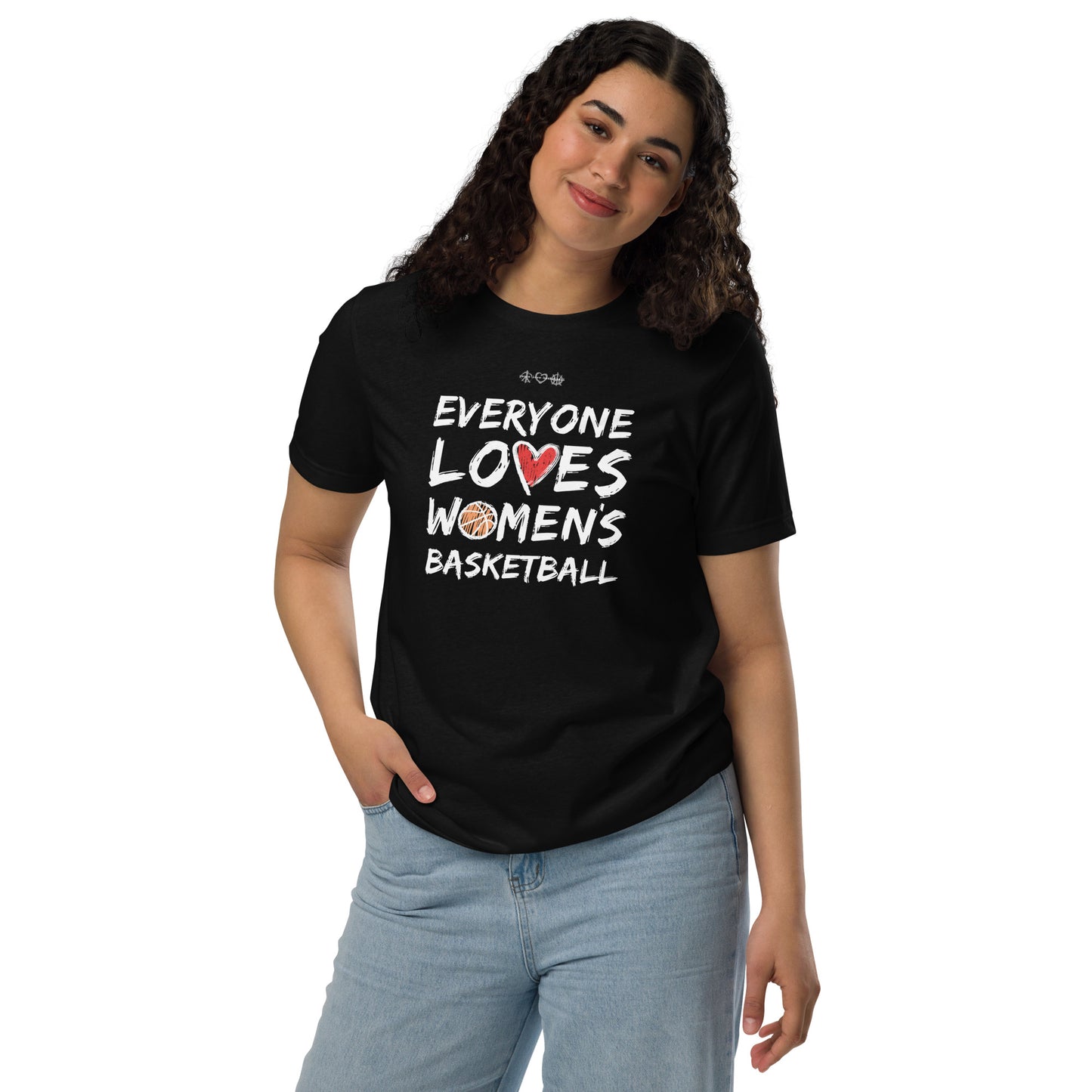 Everyone Loves Women's Basketball Black Unisex Supersoft Eco T-Shirt