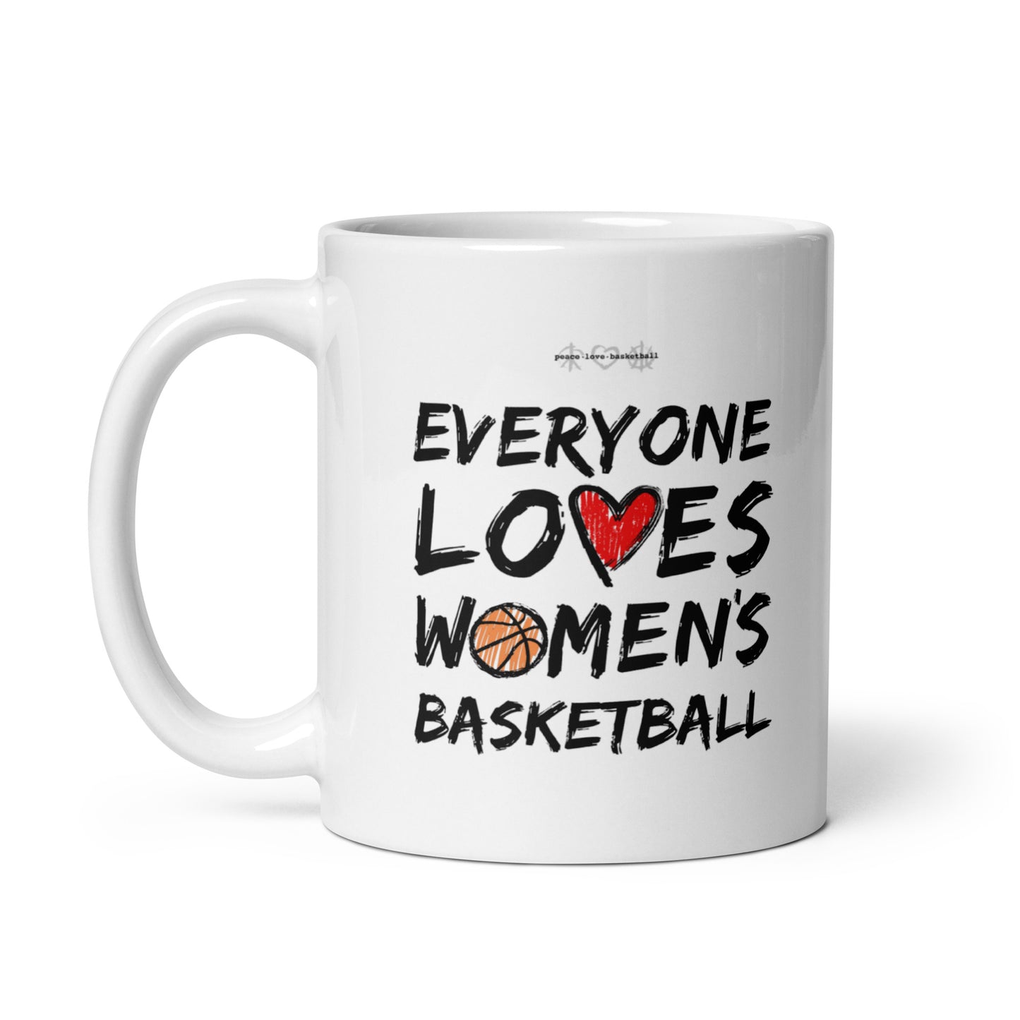 Everyone Loves Women's Basketball White Glossy Mug